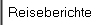 Reiseberichte