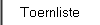 Toernliste